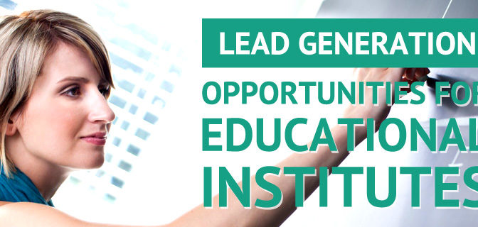 lead generation opportunities for educational institutes