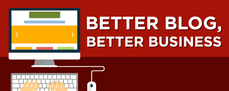 better blog better business