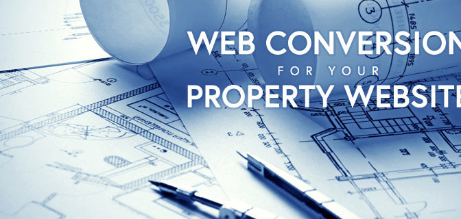 Web conversion for your property website