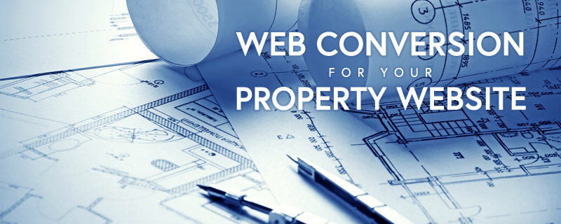 Web conversion for your property website