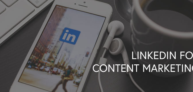 linkedin for content marketing