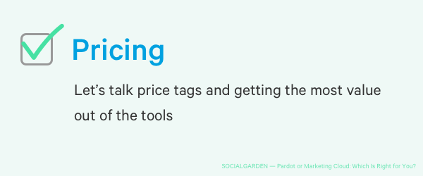 Pricing: Let's talk price tags and getting the most value out of the tools