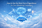 How to get the most out of Agentforce